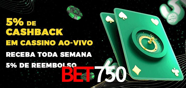 Promoções do cassino ao Vivo bet750