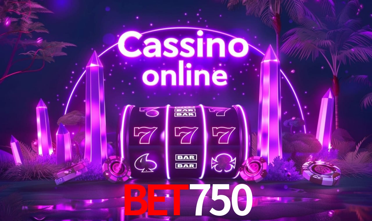 Account Benefits bet750